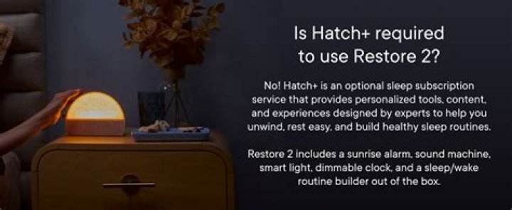 Do you need a subscription to use Hatch Restore 2?