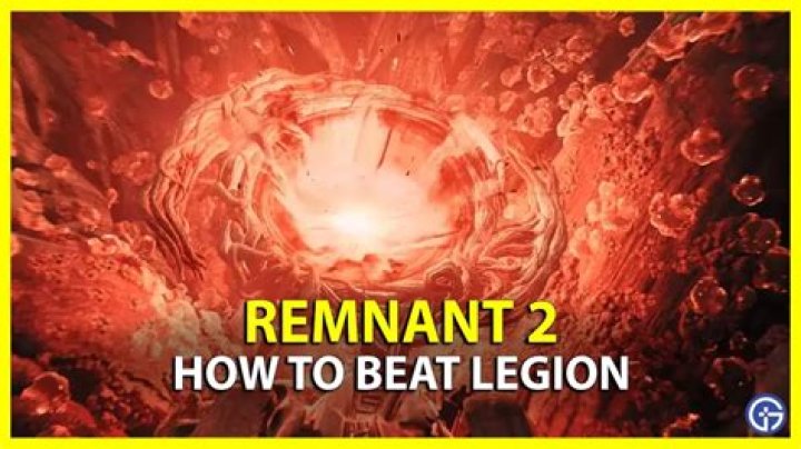 How to beat Legion in Remnant 2